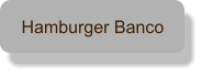Hamburger Banco